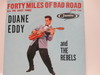Eddy, Duane - Forty Miles Of Bad Road