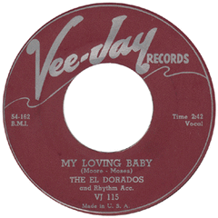 El Dorados - My Loving Baby