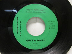 Guys & Dolls - Ain't It A shame / Pretty, Pretty Baby  VG+ 