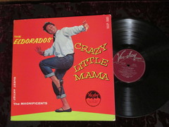 El Dorados - Crazy Little Mama