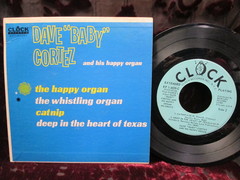 Cortez, Dave Baby - The Happy Organ