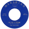 Creations - I've Got A Feeling