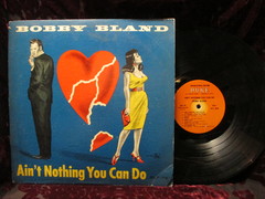 Bland, Bobby - Ain't Nothing You Can Do