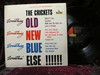 Crickets - Something Old,new,etc