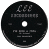 Shadows - I've Been A Fool