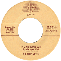 Blue Notes - If You Love Me