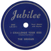 Orioles - I Challenge Your Kiss
